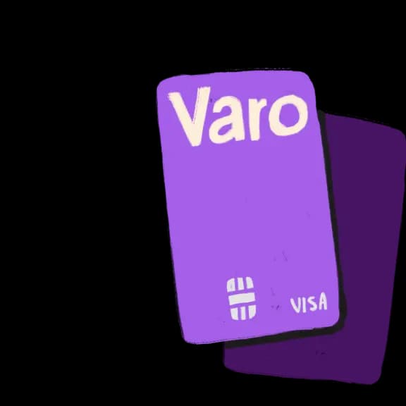 Varo - No Hidden Fees. High-Yield Savings. Credit Building.